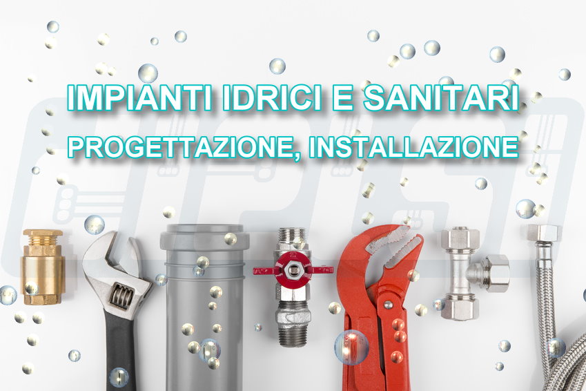 Idrosanitari, Progettazione, Installazione, Impianti Idrici e Sanitari